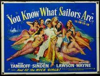 f432 YOU KNOW WHAT SAILORS ARE British quad movie poster '54 art of sexy girls!