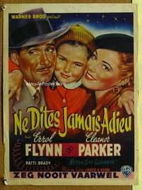 h224 NEVER SAY GOODBYE Belgian movie poster '46 Errol Flynn, Parker
