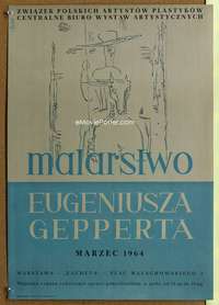 h434 MALARSTWO EUGENIUSZA GEPPERTA Polish 19x27 movie poster '64 MRG