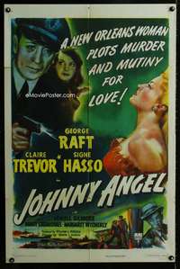 m335 JOHNNY ANGEL one-sheet movie poster '45 George Raft, Claire Trevor