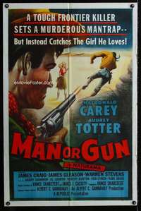 m375 MAN OR GUN one-sheet movie poster '58 Macdonald Carey, Audrey Totter