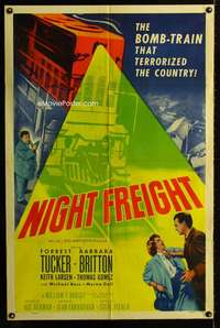 m465 NIGHT FREIGHT one-sheet movie poster '55 Tucker, bomb-train terror!