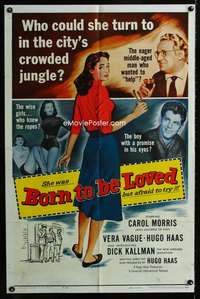 y853 BORN TO BE LOVED one-sheet movie poster '59 Hugo Haas, Vera Vague