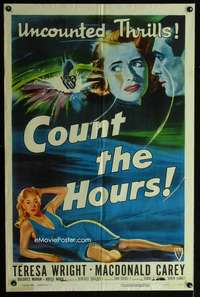 y774 COUNT THE HOURS one-sheet movie poster '53 Siegel, sexy Teresa Wright!