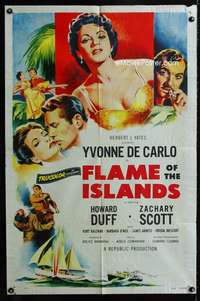 y681 FLAME OF THE ISLANDS one-sheet movie poster '55 Yvonne De Carlo, Duff