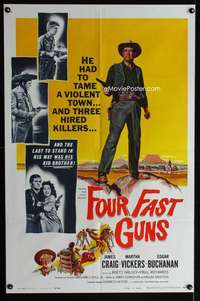 y663 FOUR FAST GUNS one-sheet movie poster '60 James Craig, Martha Vickers