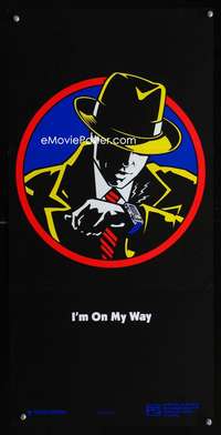a542 DICK TRACY teaser Aust daybill movie poster '90 I'm on my way!
