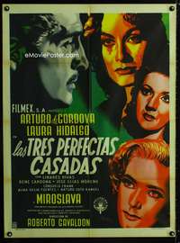 a339 LAS TRES PERFECTAS CASADAS Mexican movie poster '52 Renau