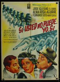 a372 SI USTED NO PUEDE YO SI Mexican movie poster '51 Iglesias