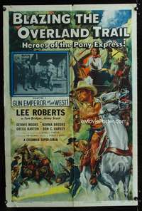b123 BLAZING THE OVERLAND TRAIL Chap 1 one-sheet movie poster '56 serial