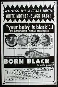 b137 BORN BLACK TO WHITE PARENTS one-sheet movie poster '60s black baby!