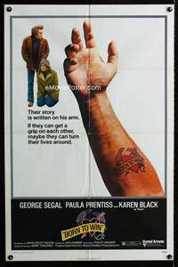 b139 BORN TO WIN one-sheet movie poster '71 George Segal, drug addict!
