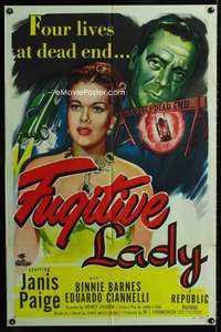 b411 FUGITIVE LADY one-sheet movie poster '51 Janis Paige, Ciannelli