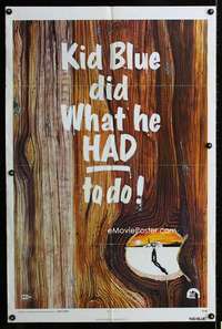 b612 KID BLUE rare teaser one-sheet movie poster '73 Dennis Hopper, Oates