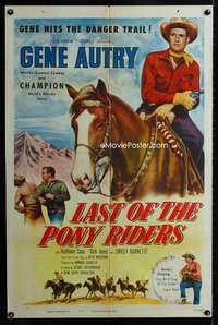 b637 LAST OF THE PONY RIDERS one-sheet movie poster '53 Gene Autry, Champion