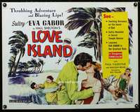 d365 LOVE ISLAND half-sheet movie poster '52 sexy tropical Eva Gabor!