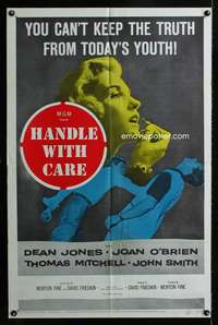 h310 HANDLE WITH CARE one-sheet movie poster '58 Youth in revolt!