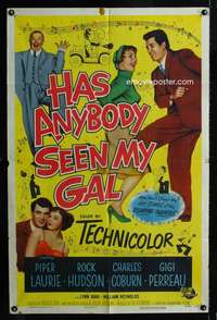 h322 HAS ANYBODY SEEN MY GAL one-sheet movie poster '52 Hudson, Laurie