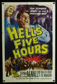 h337 HELL'S FIVE HOURS one-sheet movie poster '58 wild nuclear suspense!