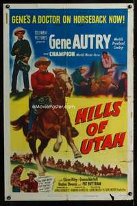 h356 HILLS OF UTAH one-sheet movie poster '51 Gene Autry's a doctor now!