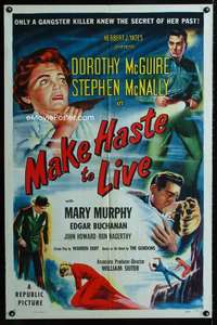 h504 MAKE HASTE TO LIVE one-sheet movie poster '54 Dorothy McGuire, McNally