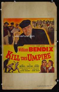 m358 KILL THE UMPIRE window card movie poster '50 William Bendix, baseball!