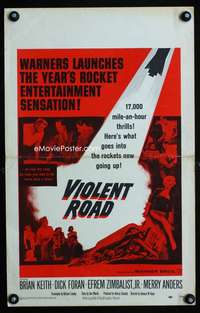 m519 VIOLENT ROAD window card movie poster '58 17,000 miles-an-hour thrills!