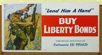 p068 BUY LIBERTY BONDS war poster '18 Lend Him a Hand!