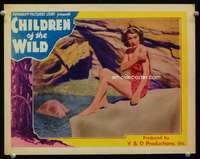 r030 CHILDREN OF THE WILD movie lobby card '39 girl undressing!