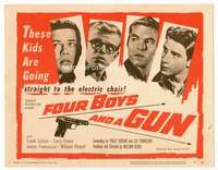 r336 FOUR BOYS & A GUN movie title lobby card '57 young James Franciscus!