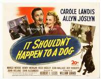 r385 IT SHOULDN'T HAPPEN TO A DOG movie title lobby card '46 Landis