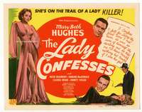 r411 LADY CONFESSES movie title lobby card '45 sexy Mary Beth Hughes!