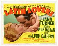 r422 LATIN LOVERS movie title lobby card '53 Lana Turner, Ricardo Montalban