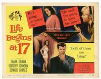 r429 LIFE BEGINS AT 17 movie title lobby card '58 teen sex & love!