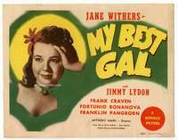 r472 MY BEST GAL movie title lobby card '44 teenager Jane Withers!