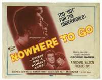 r496 NOWHERE TO GO movie title lobby card '59 tough handsome George Nader!
