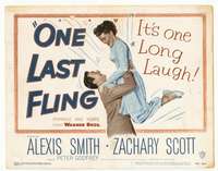 r499 ONE LAST FLING movie title lobby card '49 Alexis Smith, Zachary Scott
