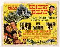 r566 SHOW BOAT movie title lobby card '51 Kathryn Grayson, Gardner, Keel
