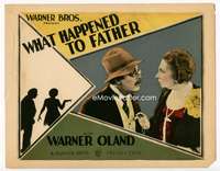 r675 WHAT HAPPENED TO FATHER movie lobby card '27 early Warner Oland!