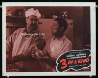 t318 3 OF A KIND movie lobby card R40s Shemp Howard, Billy Gilbert