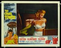 t283 CRUEL TOWER movie lobby card '56 half-dressed Mari Blanchard!