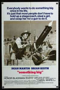 a455 SOMETHING BIG style B one-sheet movie poster '71 Dean Martin, Keith