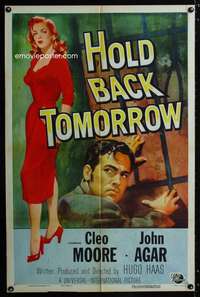 c631 HOLD BACK TOMORROW one-sheet movie poster '55 Cleo Moore, John Agar