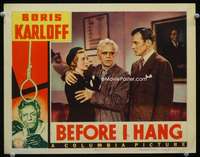 h299 BEFORE I HANG movie lobby card '40 Boris Karloff, Bruce Bennett