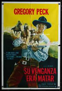p811 SHOOT OUT Argentinean movie poster '71 gunfighting Gregory Peck!