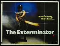 p136 EXTERMINATOR British quad movie poster '80 Terminator ripoff!