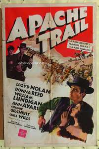 w058 APACHE TRAIL one-sheet movie poster '42 Lloyd Nolan, Donna Reed