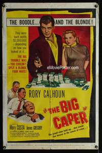 w098 BIG CAPER one-sheet movie poster '57 Rory Calhoun & the blonde!