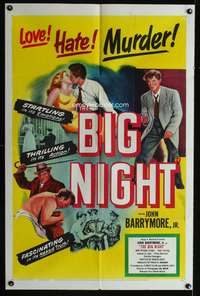 w106 BIG NIGHT one-sheet movie poster '51 John Barrymore Jr. film noir!