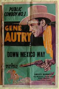 w272 GENE AUTRY stock 1sh '38 art of singing public cowboy no 1, Down Mexico Way